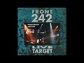 Front 242 Live Target Full Album Remastered 1992