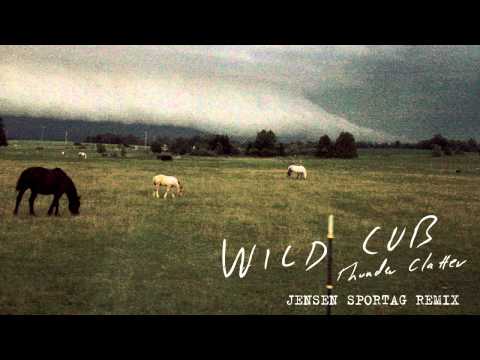 Wild Cub - Thunder Clatter (Jensen Sportag Remix)