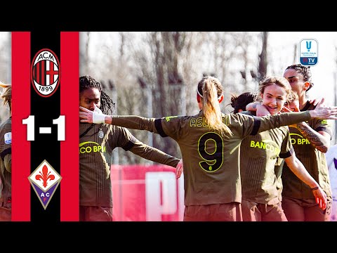 Asllani sends us to the semis | AC Milan 1-1 Fiorentina | Highlights Women's Coppa Italia