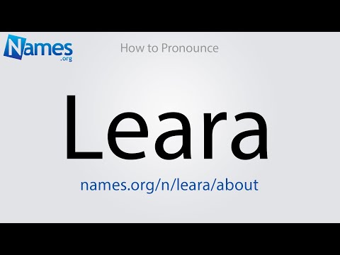 How to Pronounce Leara