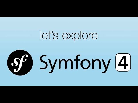 [1/9] - Beginners Symfony 4 Tutorial - Getting Started With Symfony 4