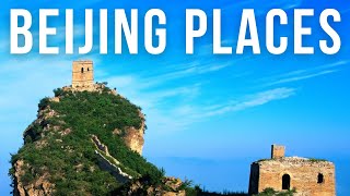 10 Best Places to Visit in Beijing, China