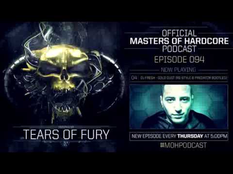 Official Masters of Hardcore podcast 094 by Tears of Fury