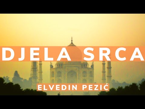 Mr. Elvedin Pezić - 1. dio - Komentar knjige " DJELA SRCA "