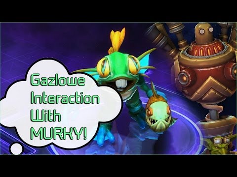 Gazlowe funny interaction with Murky!