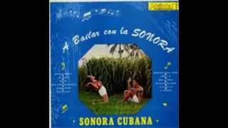 SONORA CUBANA -   A BAILAR CON LA SONORA (  LP COMPLETO )