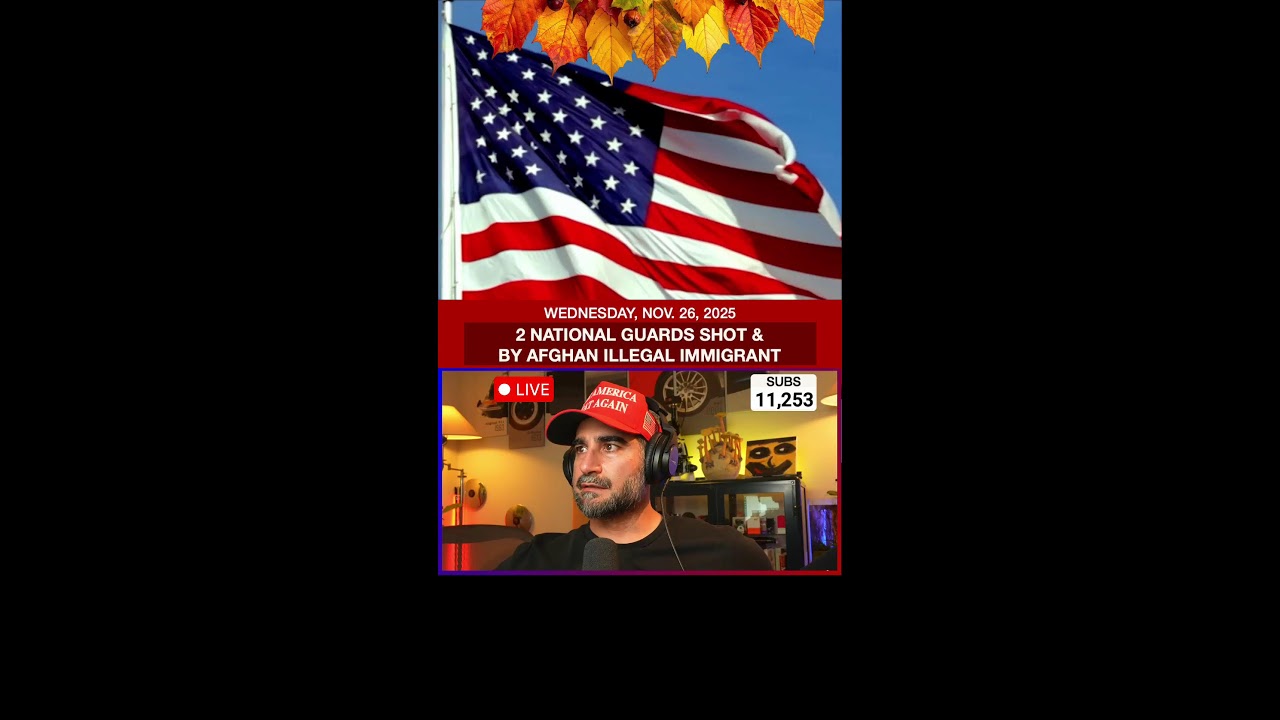Illegal Immigrant from Afghanistan Shot 2 National Guardsmen - Rep America with Medi - LIVE