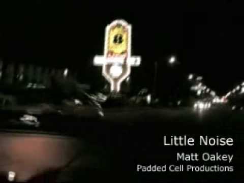 Matt Oakey - Little Noise (Original Mix)