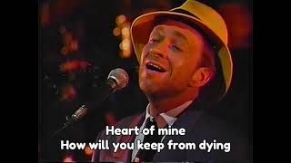 Bobby Caldwell - Heart of Mine (unofficial lyric video) Broken Heart She Kiss Found Another Love