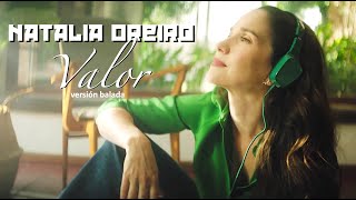 Natalia Oreiro | Valor (Versión Balada) | 2025 | Lyric Video