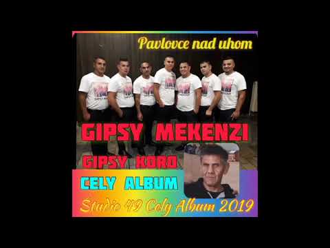 GIPSY KORO VS MEKENZI 49 - STUDIO 49 CELY ALBUM JURAJ ADAM 2019