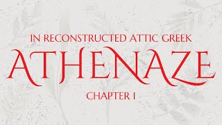 Athenaze: Chapter 1 (Attic Greek Pronunciation)
