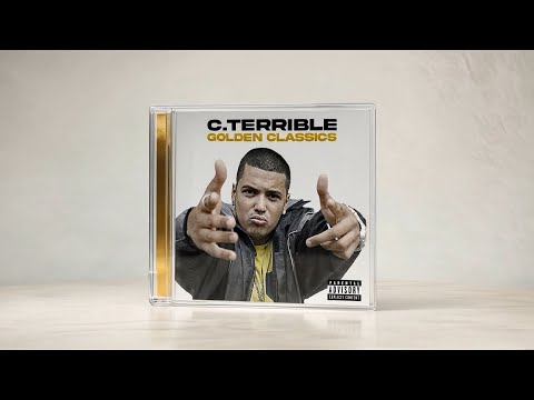 C.TERRIBLE - GOLDEN CLASSICS (Full Album)