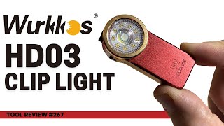 Wurkkos HD03 Clip Light | Bling for Your Buck!