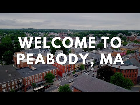 Welcome to Peabody, Massachusetts | North Shore | Tourism video