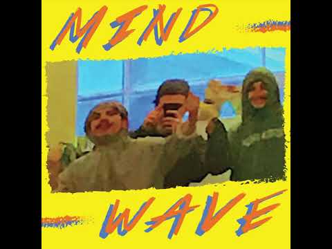 nic and reuben - MIND/WAVE