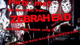 Zebrahead - Unreleased DVD &quot;It&#39;s Party Time!&quot; Trailer