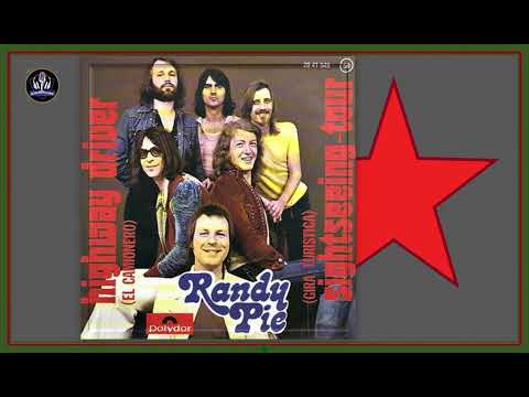 Randy Pie  – Highway Driver  * 1974