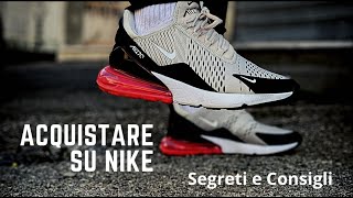 ACQUISTARE SU NIKE: SEGRETI E CONSIGLI