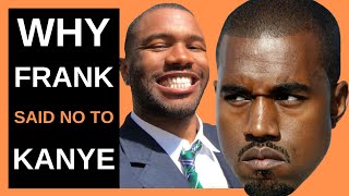 Why Frank Ocean Didn&#39;t Want Kanye West On Channel Orange