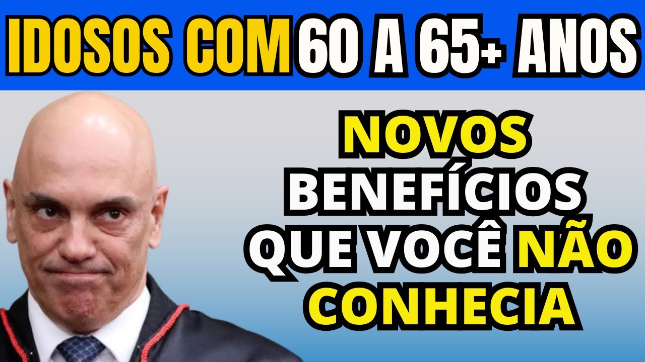 IDOSOS COM 61, 62, 63, 64 E 65 ANOS TÊM DIREITO A RECEBER BENEFÍCIOS EXCLUSIVOS ESTATUTO DO IDOSO