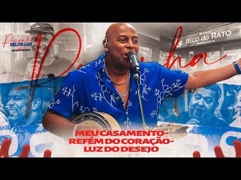 Délcio Luiz - Meu casamento/ Refém do coração/ Luz do desejo