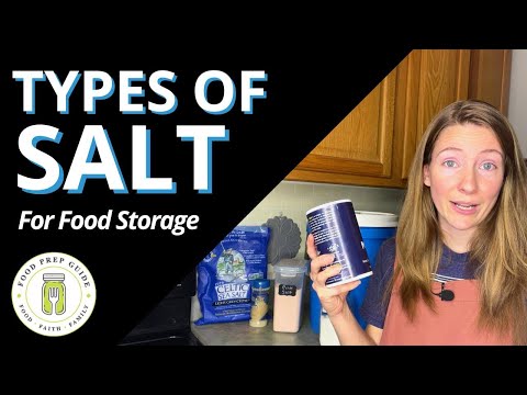 Types of SALT & How to Store LONG-TERM