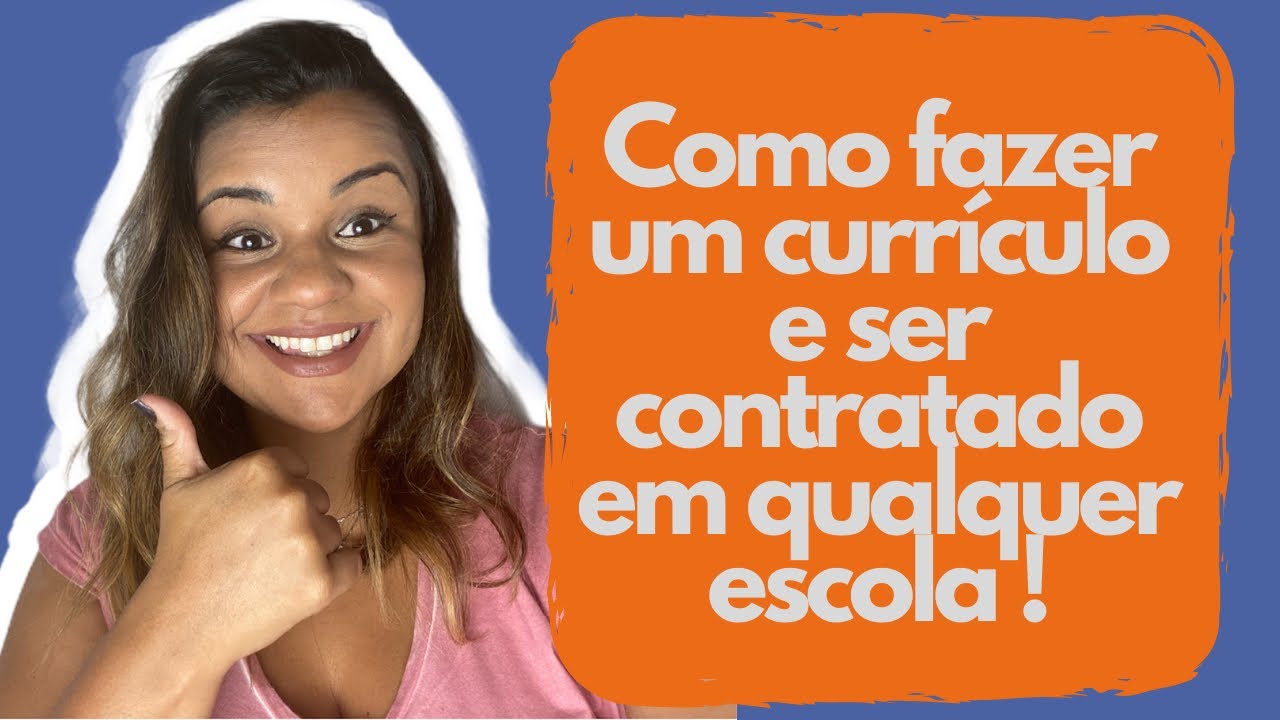 Como fazer um currículo para escola?