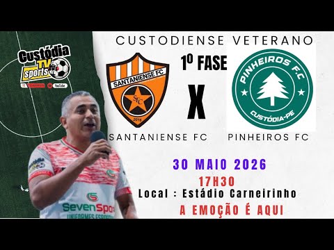 CAMP VETERANO | SANTANIENSE X PINHEIROS