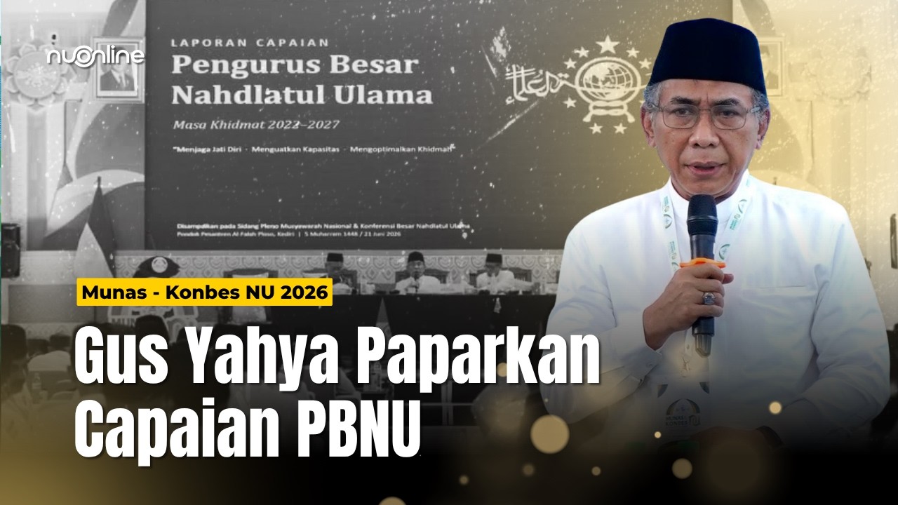 Pemaparan Capaian PBNU pada Munas-Konbes NU 2026