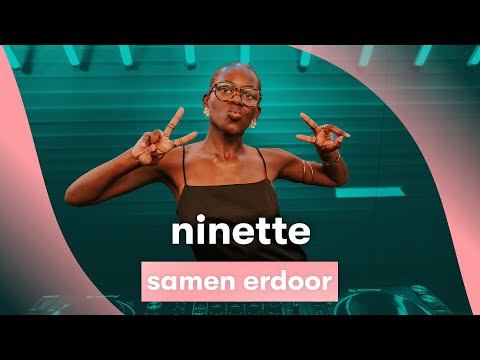 Samen Erdoor - Ninette