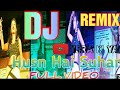 Husn Hai Suhana Dj Remix JBL Dj Song EDM MIXED DJ STAR REMIX