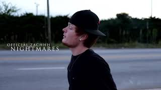 Nightmares (Official Music Video) - Zach Morris