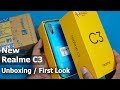 Realme C3 Unboxing / First Look || 4Gb / 64Gb Rs.7999 New Realme C3