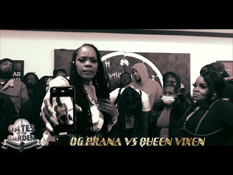 OG Prana vs Queen Vixen