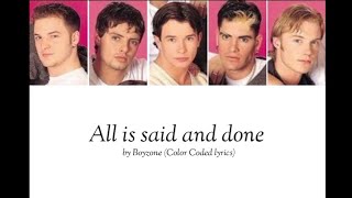 Boyzone - All is said and done (Color Coded lyrics)