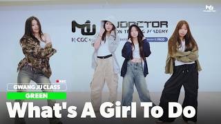 [KPOP DANCE COVER] DAYOUNG - "What's a girl to do" | 뮤닥터 아카데미 광주점 초급2반 (Green2 Class) | 아이돌 연습생 트레이닝