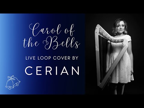 Carol of the Bells - harmonies, harp & piano!