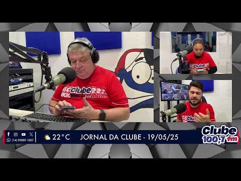 Jornal da Clube - 19/05/2025 - Edição da Manhã