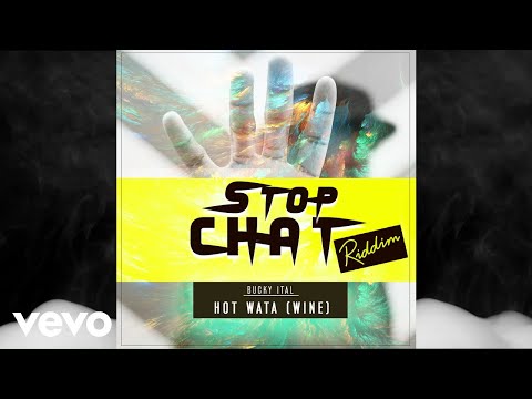 BuckyItal - Hot Wata Wine (Audio Video)