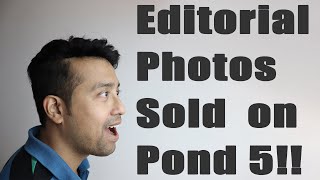 What editorial photos are selling in  Pond 5!