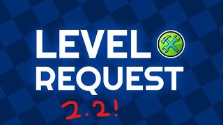 GD REQUEST LEVEL BUT IF SOMEONE DONATES THE STREAM GETS LONGER | Geometry Dash 2.2