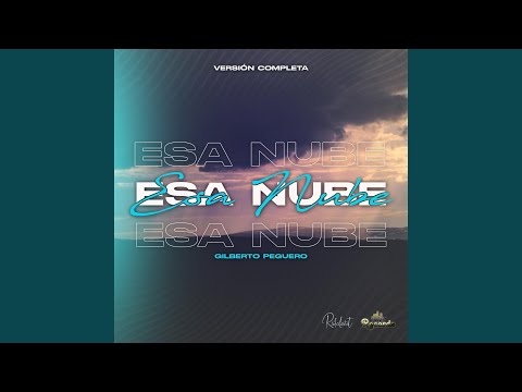 Esa Nube (Versión Completa) (En Vivo)