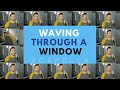 Waving Through A Window ACAPELLA From DEAR EVAN HANSEN