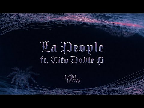 LA PEOPLE (Lyric Video) - Peso Pluma, Tito Double P