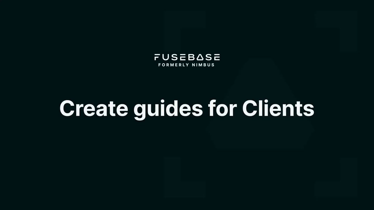 Create guides for Clients with 