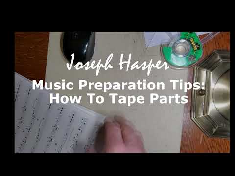 Music Preparation Tutorial -  Taping Parts
