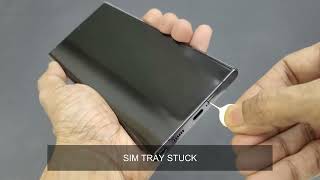 Samsung Galaxy Phone (S22 Ultra) - SIM Tray Stuck - Fix