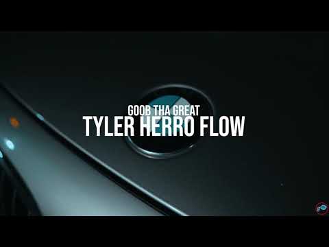 Goob Tha Great - Tyler Herro Flow