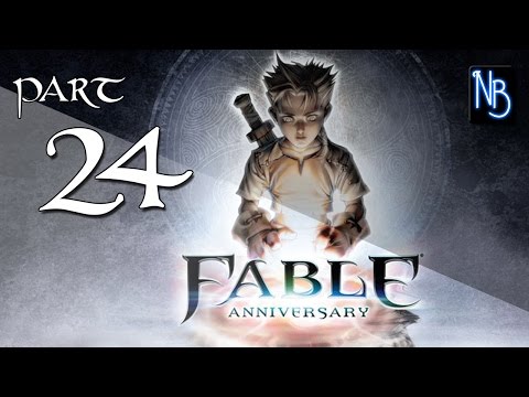 Fable Anniversary Walkthrough Part 24 (No Commentary)